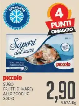 Supermercati Piccolo piccolo Sugo Frutti di Mare/Allo Scoglio offerta