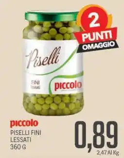 Supermercati Piccolo Piselli piccolo offerta