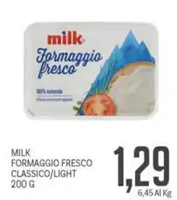 Supermercati Piccolo Milk Formaggio Fresco Classico/Light offerta