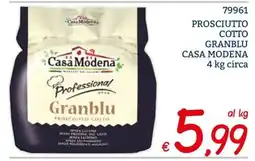 Zona Prosciutto cotto Granblu Casa Modena offerta