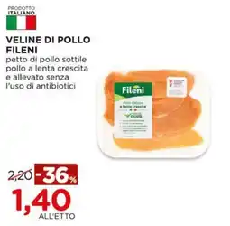 Alì Supermercati Veline di pollo Fileni offerta