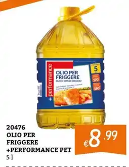 Zona Olio per friggere +performance pet offerta
