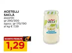 Alì Supermercati Acetelli Saclà offerta