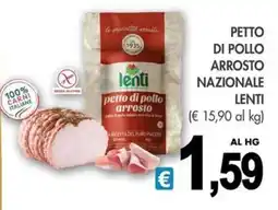 PrestoFresco Petto di pollo arrosto nazionale Lenti offerta