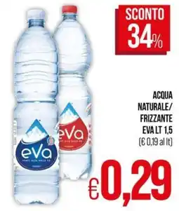 PrestoFresco Acqua naturale/ frizzante Eva offerta