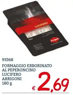 Zona Formaggio erborinato al peperoncino lucifero arrigoni offerta