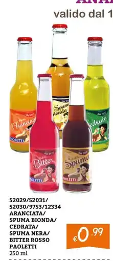 Zona Spuma bionda/cedrata/spuma nera/bitter rosso paoletti offerta