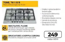 FreeShop TGML 761 IX R Piano cottura a gas da 75 cm offerta
