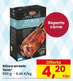 Despar Stinco arrosto Tann offerta