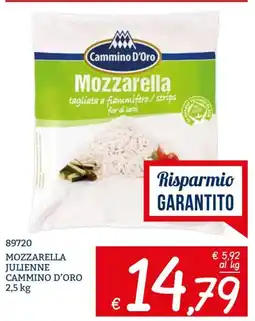 Zona Mozzarella julienne cammino d'oro offerta