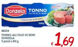 Zona Tonno all'olio di semi Donzela offerta