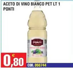 Immenso Cash Aceto di vino bianco Ponti offerta