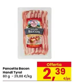 Despar Pancetta Bacon Handli Tyrol offerta