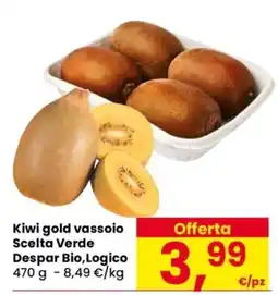 Despar Kiwi gold vassoio Scelta Verde Despar Bio,Logico offerta
