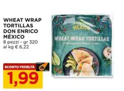 Alì Supermercati Wheat wrap tortillas Don Enrico México offerta