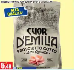 Immenso Cash Prosciutto cotto Cuor d'Emilia offerta