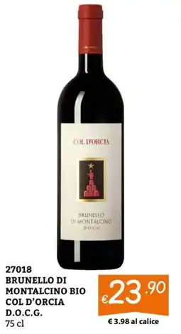 Zona Brunello di Montalcino bio Col d'Orcia offerta