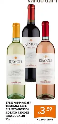 Zona Toscana I.G.T. Bianco/Rosso/Rosato Remole Frescobaldi offerta