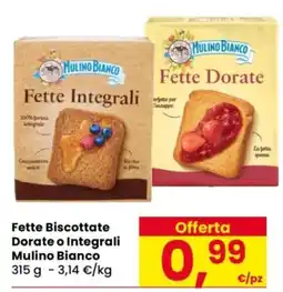 Despar Fette Biscottate Dorate o Integrali Mulino Bianco offerta