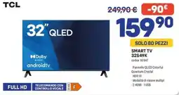 FreeShop TCL 32" QLED offerta