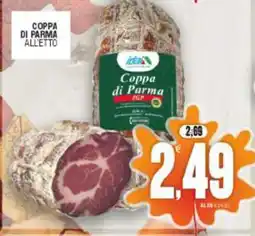 Vicino a te supermercati Coppa di Parma IGP offerta