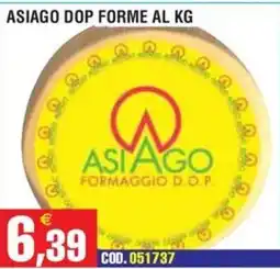 Immenso Cash Asiago formaggio d.o.p. offerta