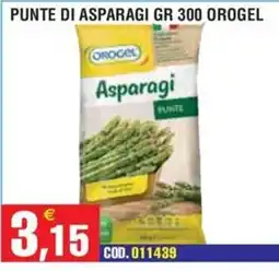Immenso Cash Asparagi punte Orogel offerta