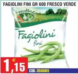 Immenso Cash Fagiolini fini FrescoVerde offerta