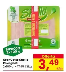 Despar GranCotto Snello Rovagnati offerta