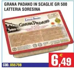 Immenso Cash Grana Padano in scaglie Latteria Sorensina offerta