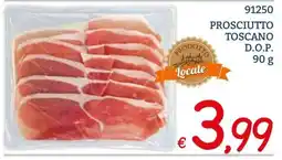 Zona Prosciutto Toscano D.O.P. offerta