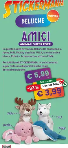 Despar Peluche Amici Animali Super Forti offerta