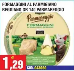 Immenso Cash Formaggini al Parmigiano Reggiano Parmareggio offerta