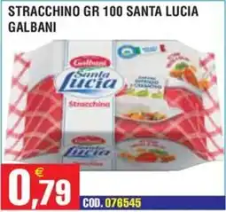 Immenso Cash Stracchino Santa Lucia Galbani offerta