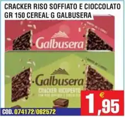 Immenso Cash Cracker riso soffiato e cioccolato Galbusera offerta