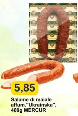 Mix Markt Salame di maiale affum. "Ukrainska" MERCUR offerta