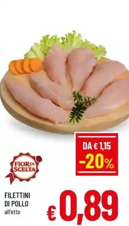 A&O Filettini di pollo Fior di Scelta offerta