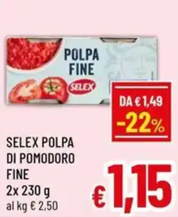 A&O Polpa di pomodoro fine Selex offerta