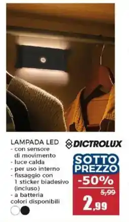 Happy Casa Lampada LED Dictrolux offerta