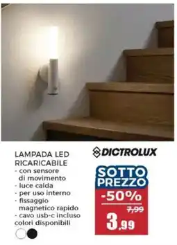 Happy Casa Lampada LED ricaricabile Dictrolux offerta