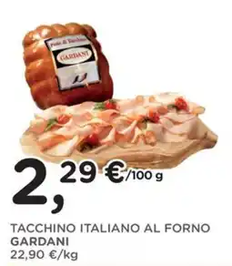 Orvea Tacchino italiano al forno Gardani offerta