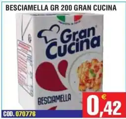 Immenso Cash Besciamella Gran Cucina offerta