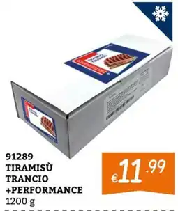 Zona Tiramisù trancio +performance offerta