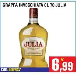 Immenso Cash Grappa invecchiata Julia offerta