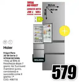 MediaWorld Haier Frigorifero 3D 60 Serie 3 offerta