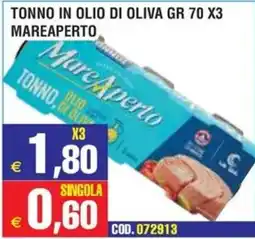 Immenso Cash Tonno in olio di oliva MareAperto offerta