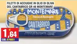 Immenso Cash Filetti di acciughe in olio di oliva Montemare Cantabrico offerta