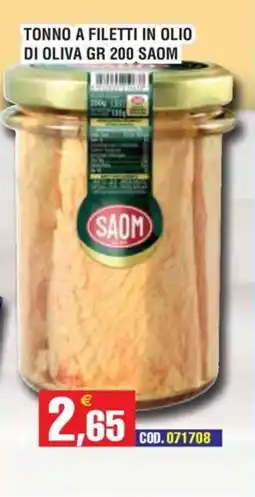 Immenso Cash Tonno a filetti in olio di oliva SAOM offerta