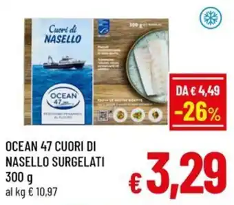 OCEAN 47 Cuori di Nasello
