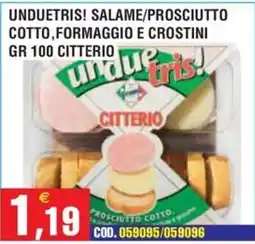 Immenso Cash Unduetris! Salame/prosciutto cotto, formaggio e crostini offerta